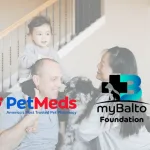 PetMeds 與 myBalto 基金會攜手募得近 45,000 美元！幫助寵物家庭減輕緊急醫療費壓力，提升關鍵醫療可近性